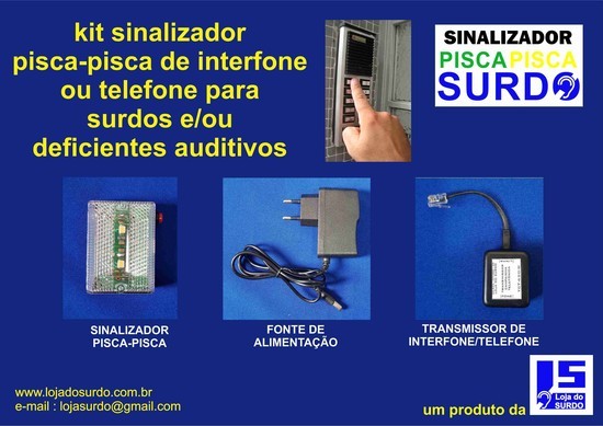 Kit sinalizador pisca-pisca de telefone ou interfone para Surdos/D.A.