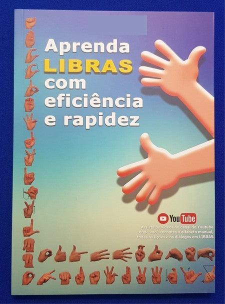 Aprende Libras com eficiência e rapidez - Loja do Surdo