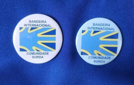 Botton de Bandeira Internacional da Comunidade Surda - Loja do Surdo